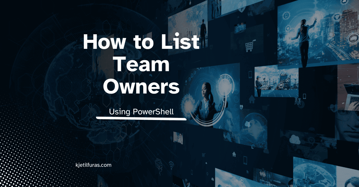 How to List Team Owners